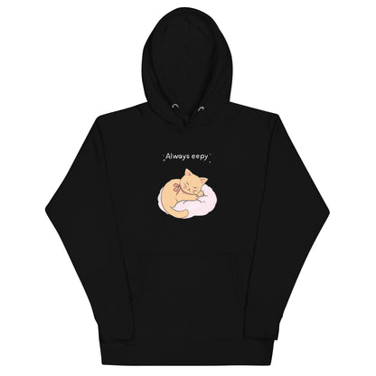 Always Eepy Unisex Hoodie