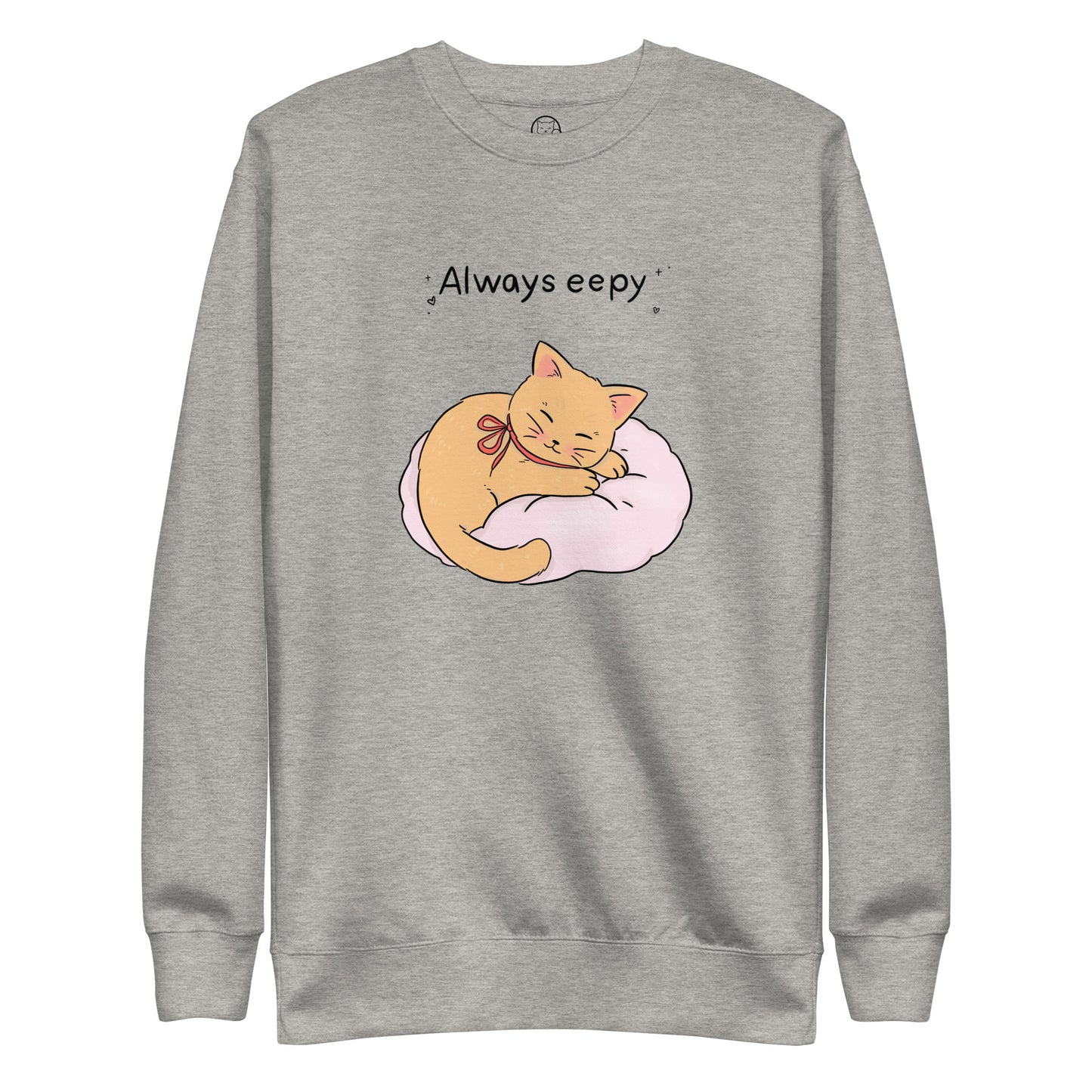 Always Eepy Unisex Premium Sweatshirt