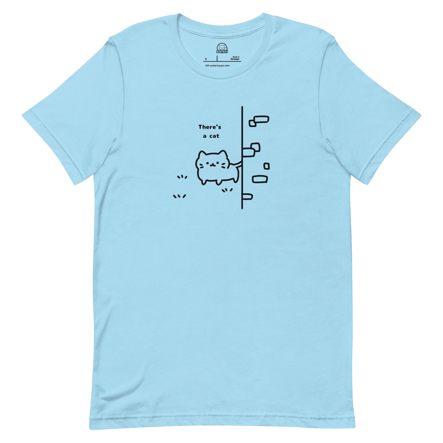 There's a Cat Unisex t-shirt